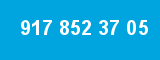 917 852 37 05